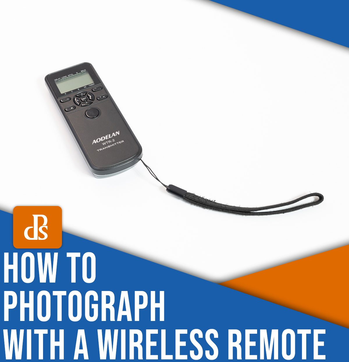 How to photograph with a wireless remote